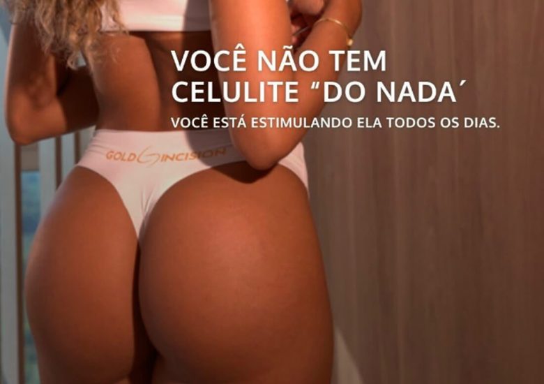Você não tem celulite “do nada”
